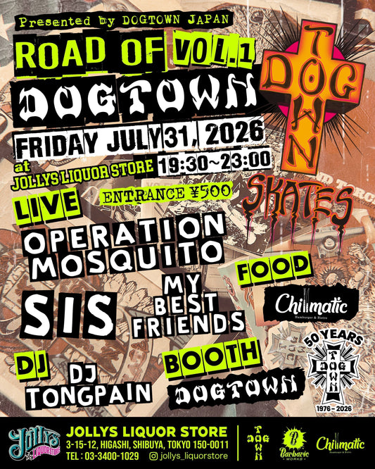 DOGTOWN Japan presents “Road of DOGTOWN vol.1”&amp;DOGTOWN 50th Anniversary